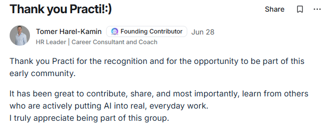 Tomer Harel-Kamin thanking Practi for the opportunity to contribute and learn from others putting AI into real work